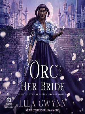 cover image of The Orc and Her Bride